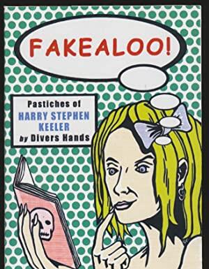 Fakealoo!: Pastiches of Harry Stephen Keeler