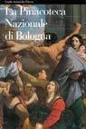 La Pinacoteca Nazionale di Bologna