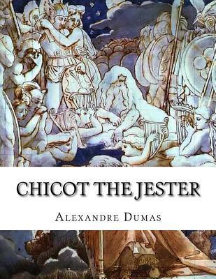 Chicot the Jester: La Dame de Monsoreau