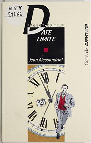Date limite (Cascade aventure)