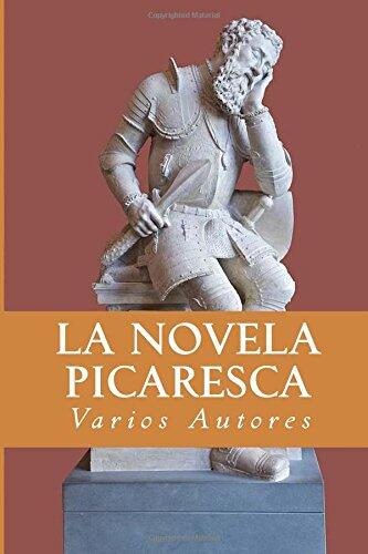 La Novela Picaresca