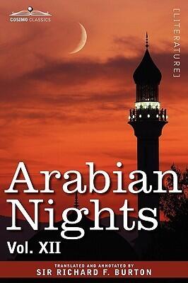 Arabian Nights, in 16 Volumes: Volume XII of XVI