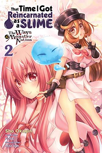 That Time I Got Reincarnated as a Slime: The Ways of the Monster Nation, Vol. 2