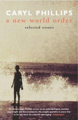 A New World Order: Selected Essays