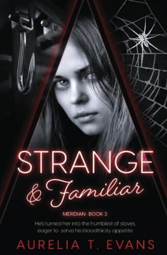 Strange & Familiar