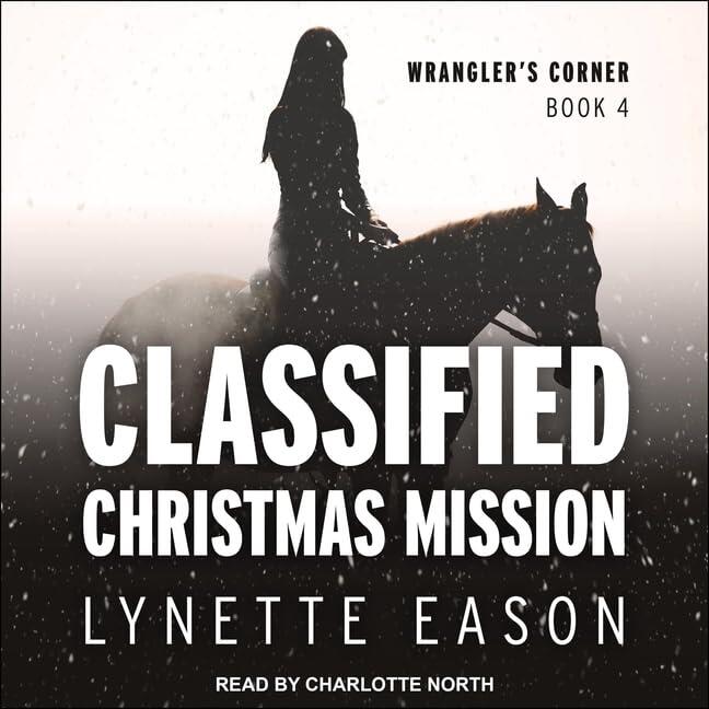 Classified Christmas Mission Lib/E