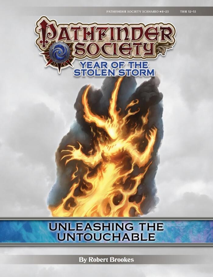 Pathfinder Society Scenario #8-25: Unleashing the Untouchable