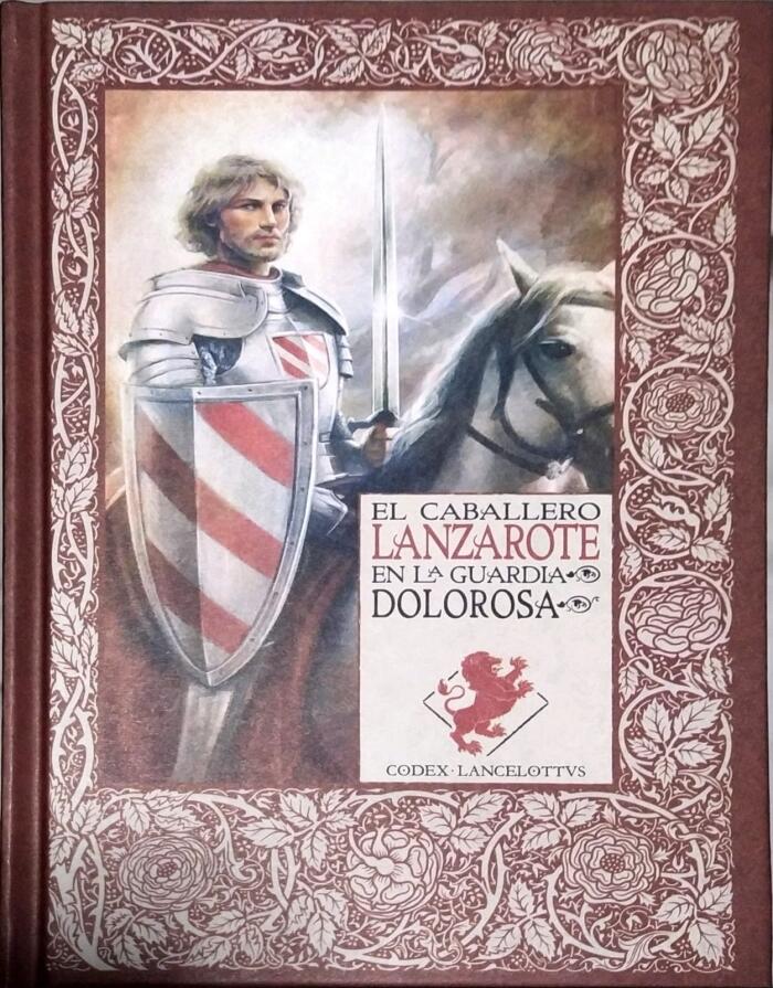 El Caballero Lanzarote en la Guardia Dolorosa