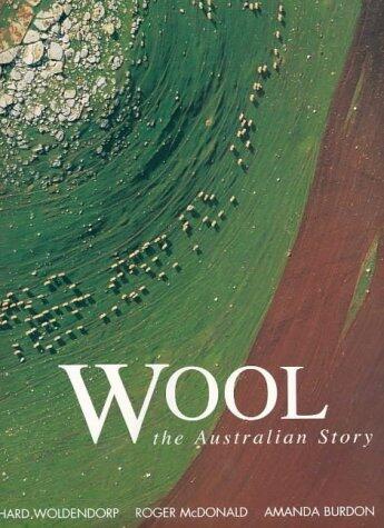 Wool: The Australian Story