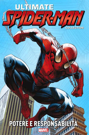 Ultimate Spider-Man Collection n. 01: Potere e responsabilità