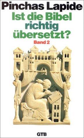 Ist Die Bibel Richtig Übersetzt? 2