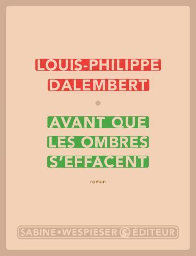 Avant que les Ombres S'Effacent