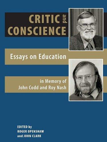 Critic and Conscience - Essays on Education