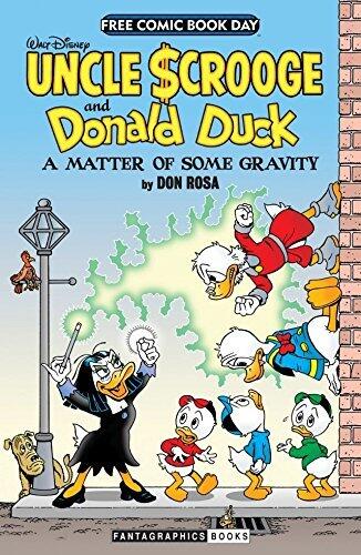 FCBD 2014: Don Rosa's Uncle Scrooge and Donald Duck - A Matter of Serious Gravity