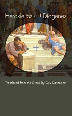 Herakleitos and Diogenes: Translated from the Greek