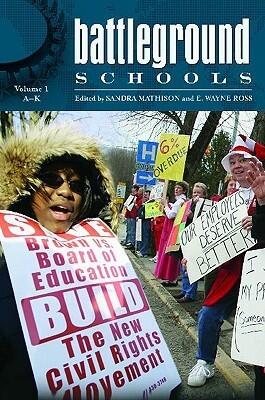Battleground: Schools: Battleground: Schools: Volume 1: A-K