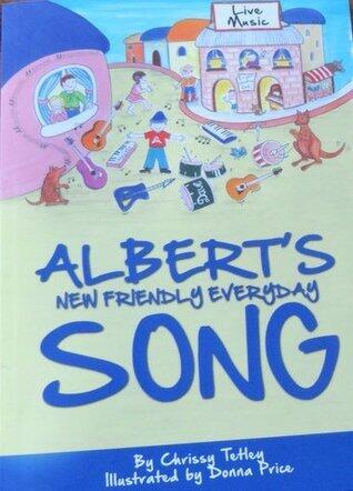 Albert's New Friendly Everyday Song