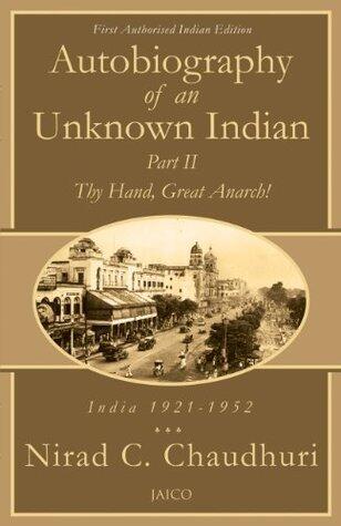 Autobiography of an Unknown Indian: Part II