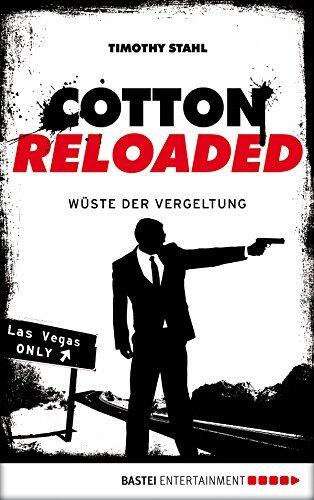 Cotton Reloaded - 24: Wüste der Vergeltung