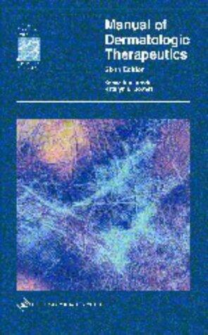 Manual of Dermatologic Therapeutics: Essentials of Diagnosis
