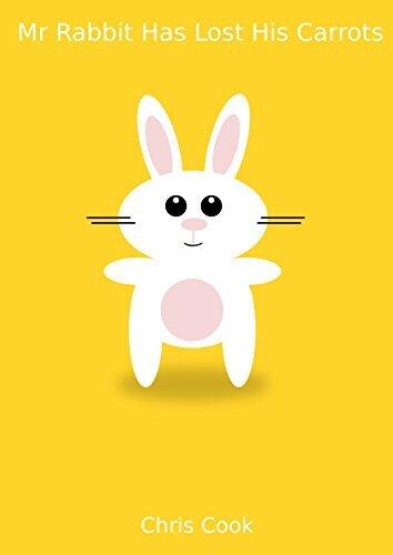 Mr Rabbit Has Lost His Carrots.