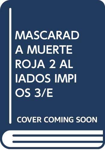 MASCARADA MUERTE ROJA 2 ALIADOS IMPIOS 3/E