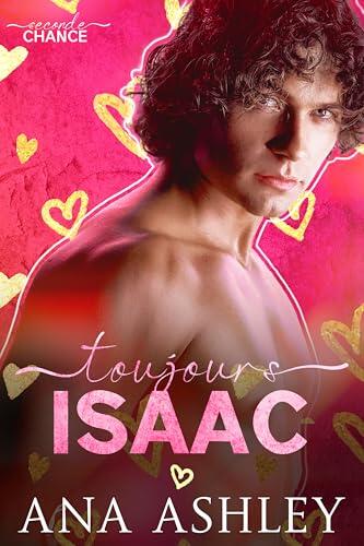 Toujours Isaac (Seconde Chance t. 2)