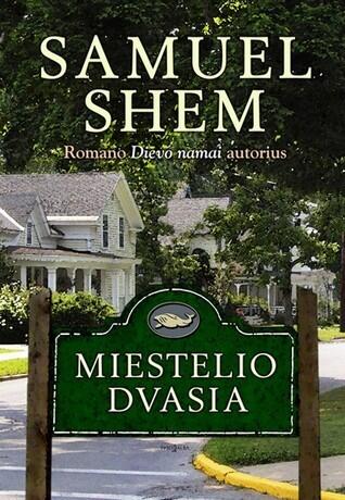 Miestelio dvasia
