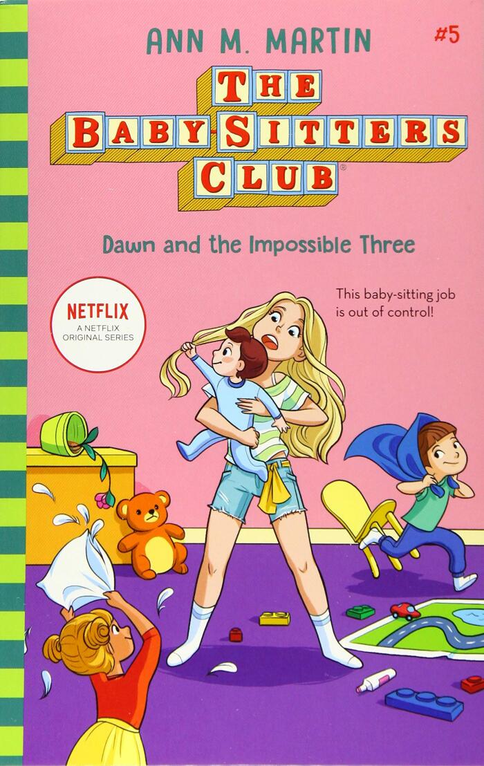 The Babysitters Club: Dawn and the Impossible Three: 5