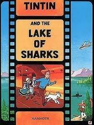 Tintin and the Lake of Sharks