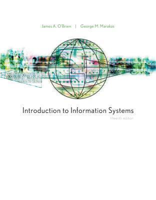 Introduction to Information Systems, 15th Edition