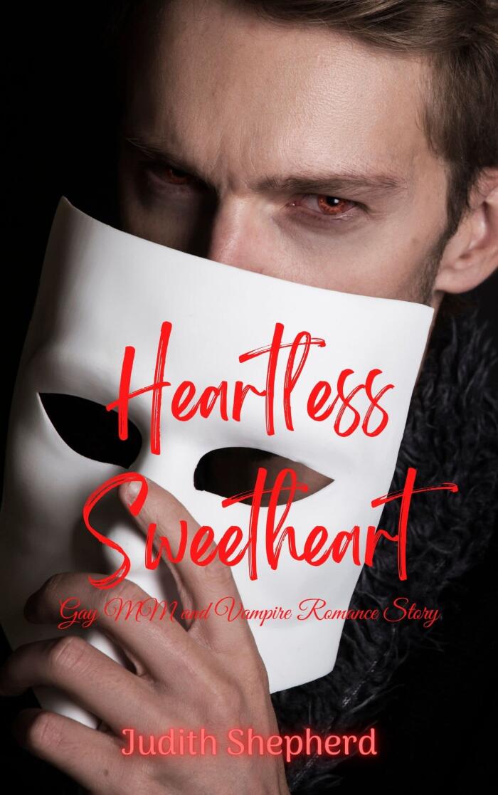 Heartless Sweetheart: Gay MM and Vampire Romance Story