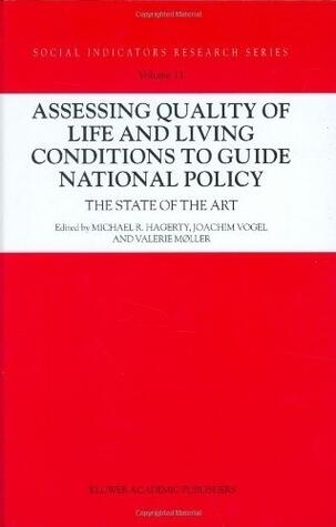 Assessing Quality of Life and Living Conditions to Guide National Policy: The State of the Art