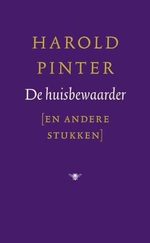 De Huisbewaarder en Andere Stukken