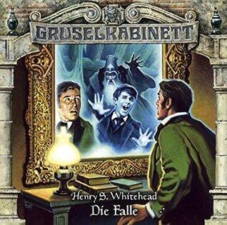 Gruselkabinett 95 (Die Falle)