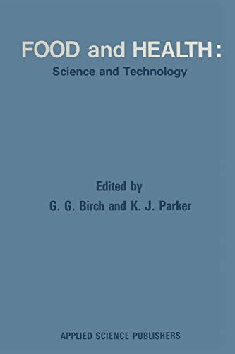 Food and Health: Science and Technology