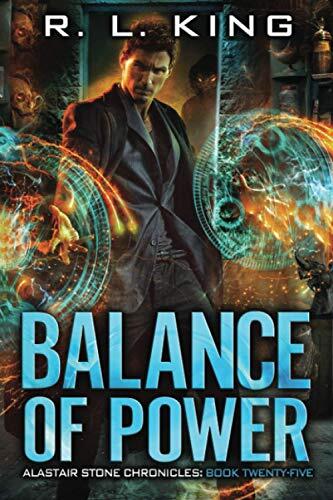 Balance of Power: An Alastair Stone Urban Fantasy Novel