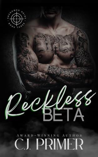 Reckless Beta: An Age Gap Wolf Shifter Romance