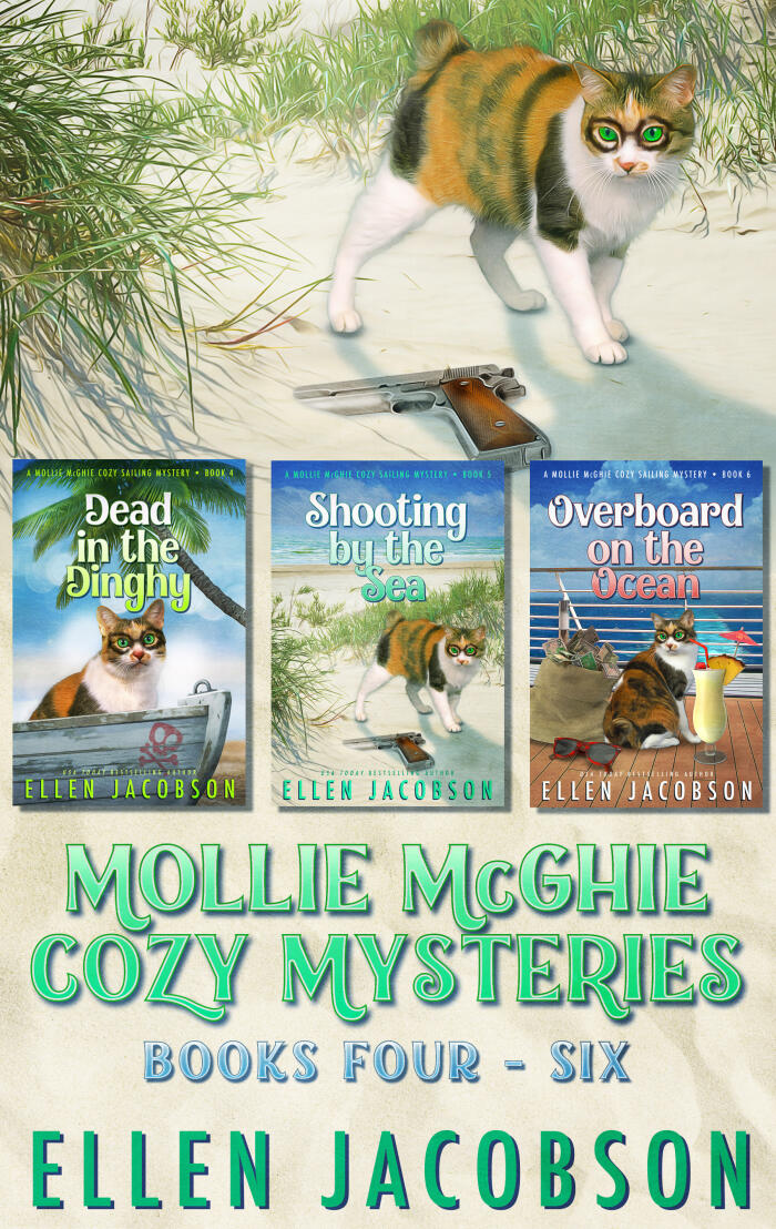 The Mollie McGhie Cozy Sailing Mysteries, Books 4-6: Hilarious Cozy Mystery Collection