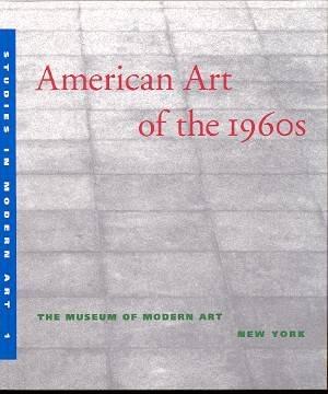 American Art of the 1960s: Studies in Modern Art One