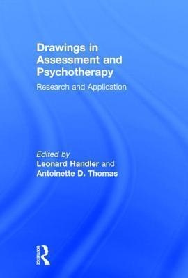 Drawings in Assessment and Psychotherapy: Research and Application