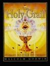 The Holy Grail: Its origins, secrets & meaning revealed