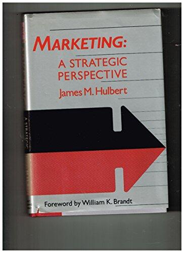 Marketing: A Strategic Perspective