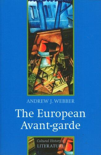 The European Avant-Garde (1900-1940)