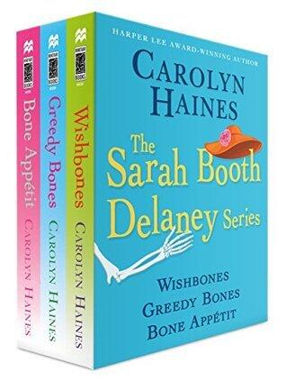 The Sarah Booth Delaney Series, Books 8-10: Wishbones, Greedy Bones, Bone Appetit