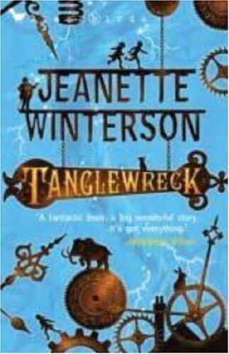 Tanglewreck (Blackbirds) (Bloomsbury Educational Editions) by Jeanette Winterson