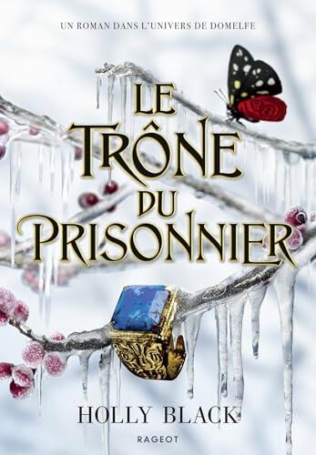 Le Trône du prisonnier