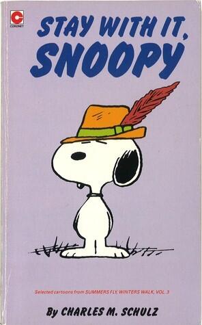 Stay with It, Snoopy