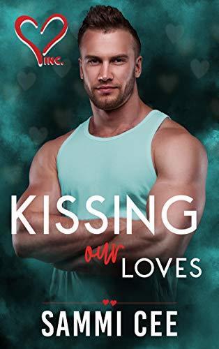 Kissing Our Loves