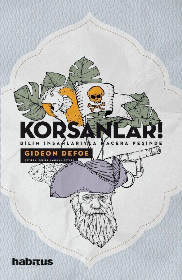 Korsanlar! Bilim İnsanlarıyla Macera Peşinde